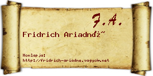 Fridrich Ariadné névjegykártya
